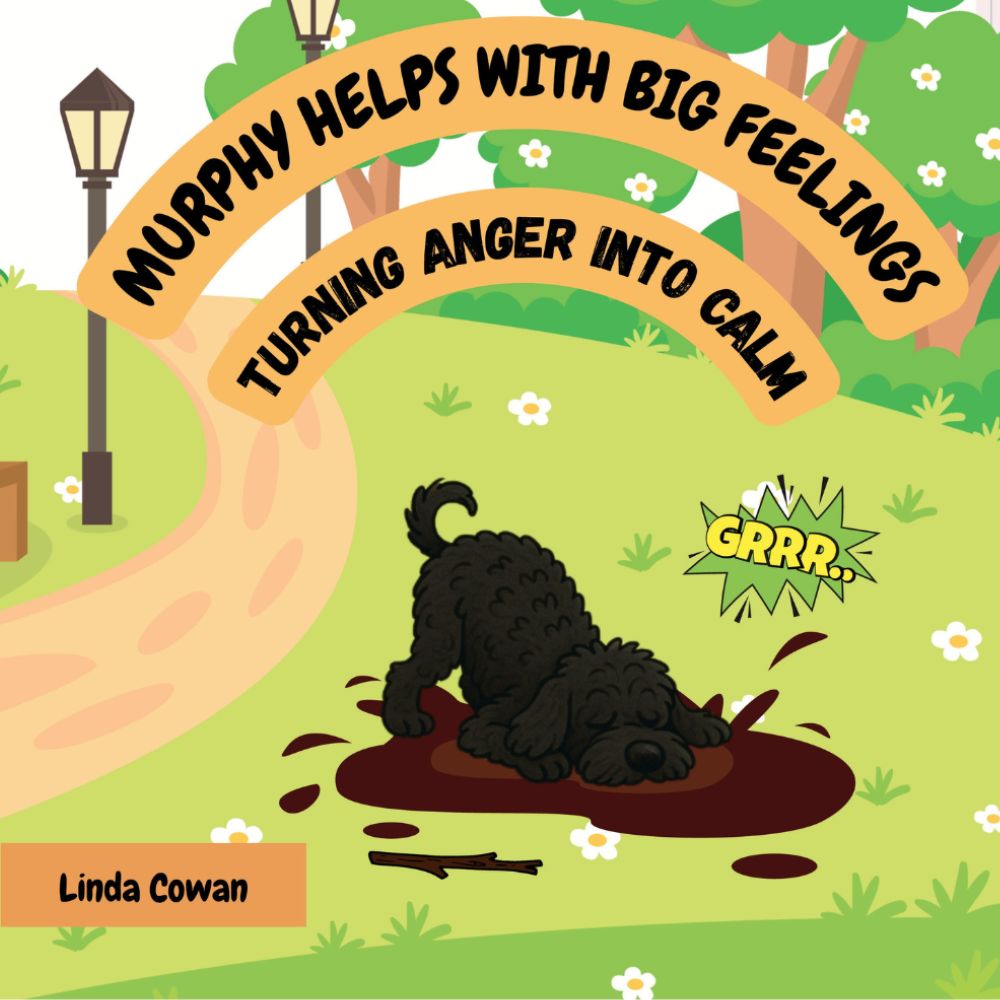 children's anger book -Murphy Helps with Big feelings